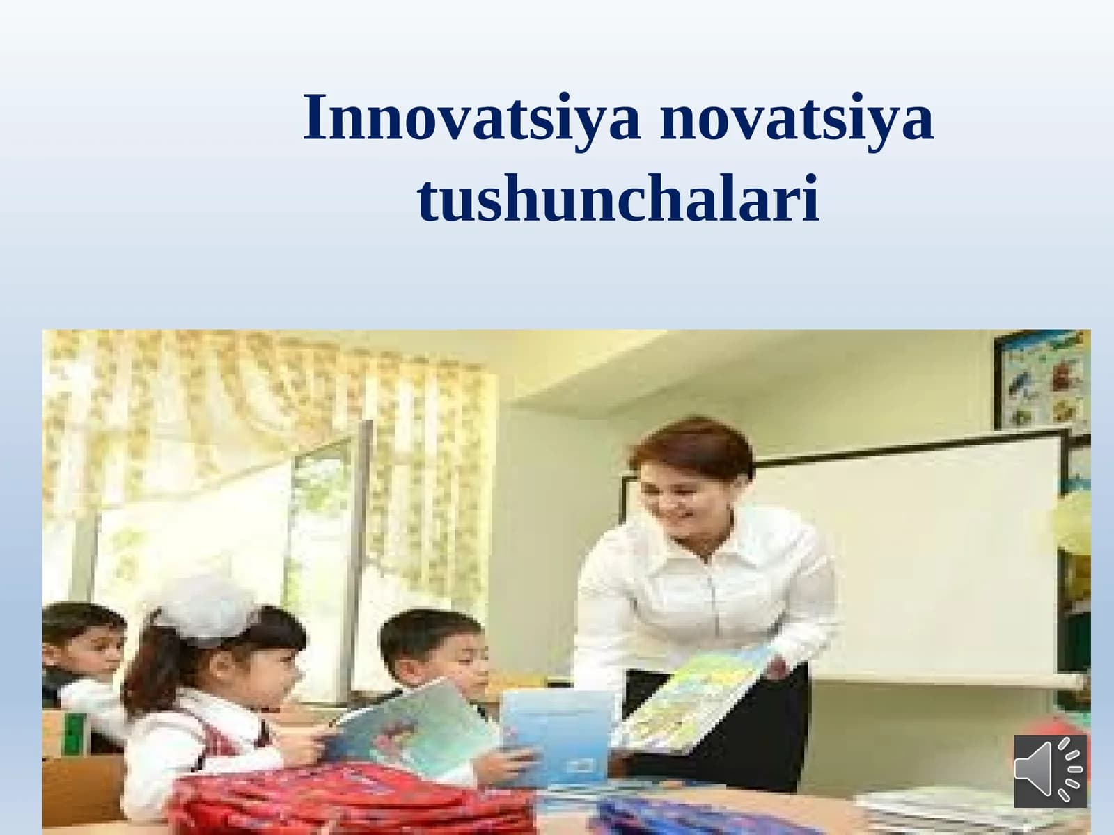 Innovatsiya  novatsiya  tushunchalari