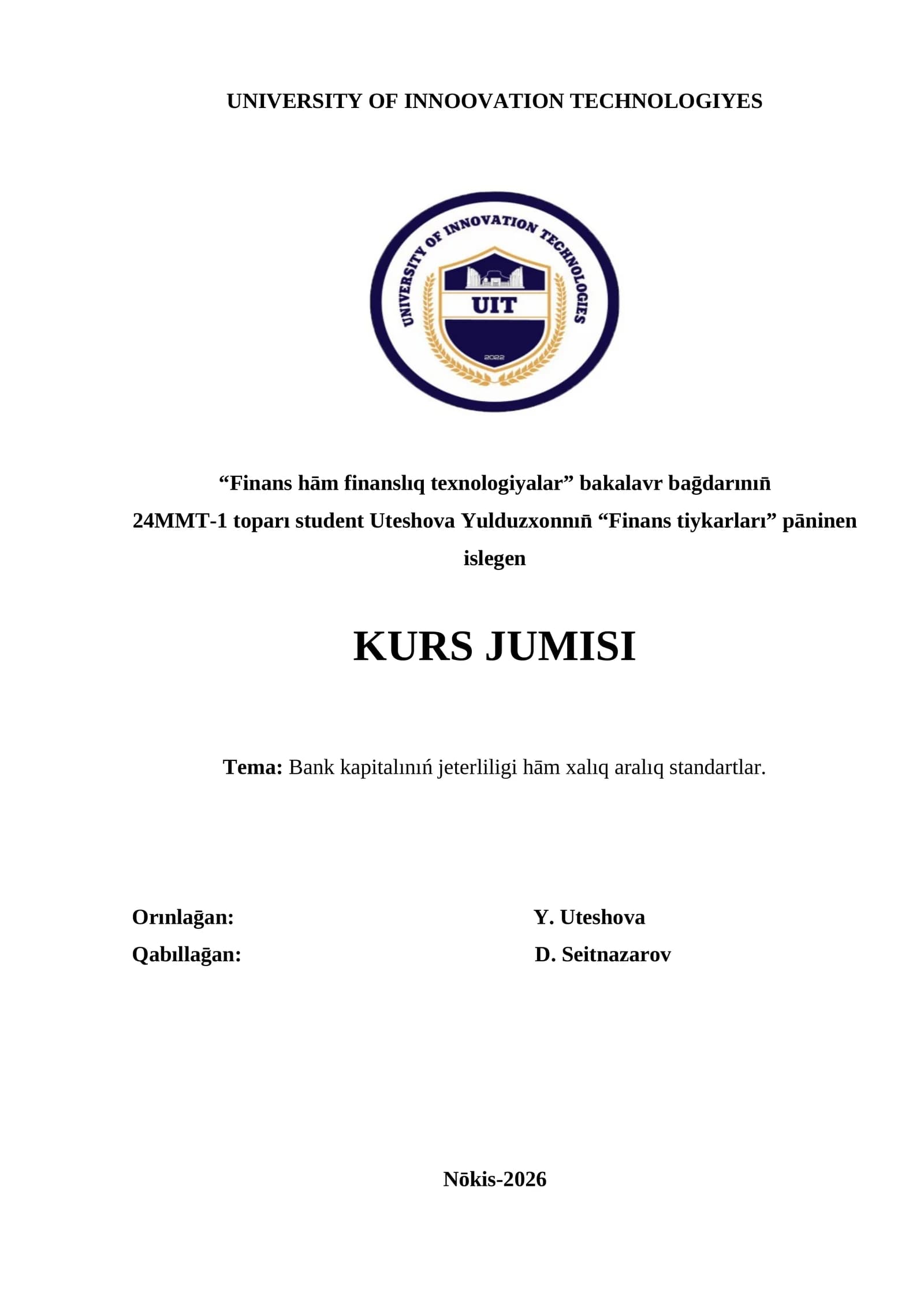 Bank kapitalınıń jeterliligi hām xalıq aralıq standartlar