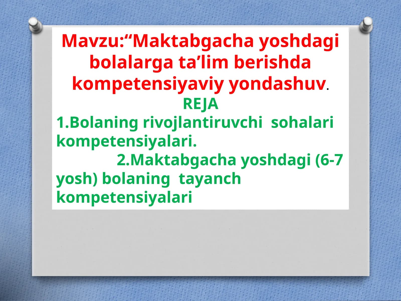 Maktabgacha yoshdagi bolalarga ta'lim berishda kompetensiyaviy yondashuv