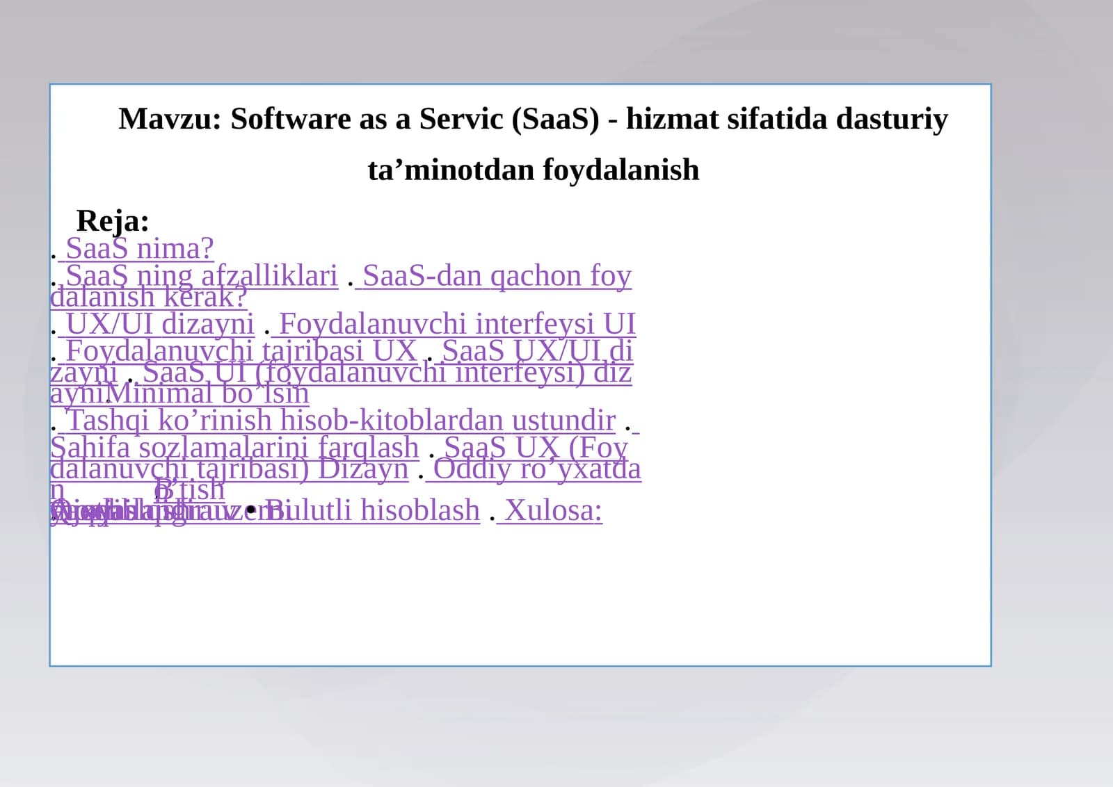 Software as a Servic(SaaS) -hizmatsifatida dasturiy ta’minotdan foydalanish