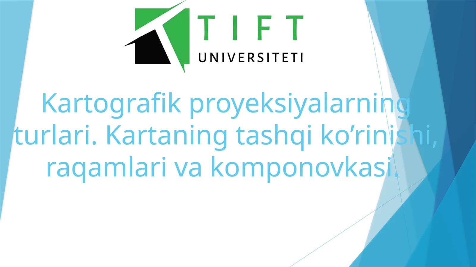 Kartografik proyeksiyalarning turlari