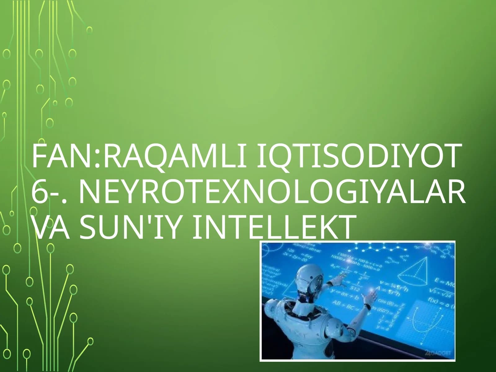 Neyrotexnologiyalar va Sun'iy Intellekt