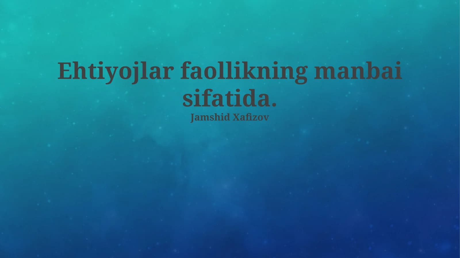 Ehtiyojlarning kelib chiqishi