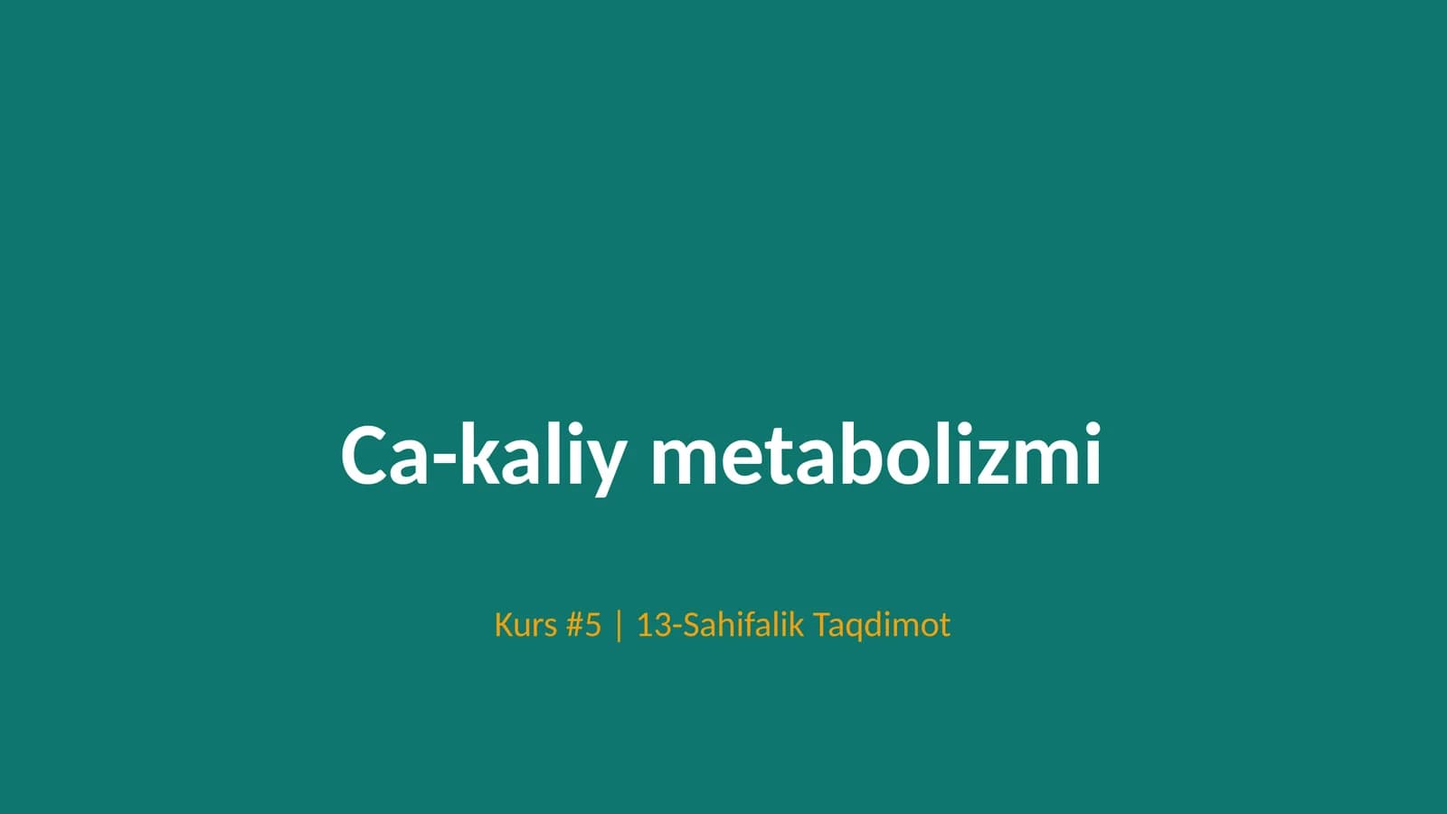 Ca-kaliy metabolizmi