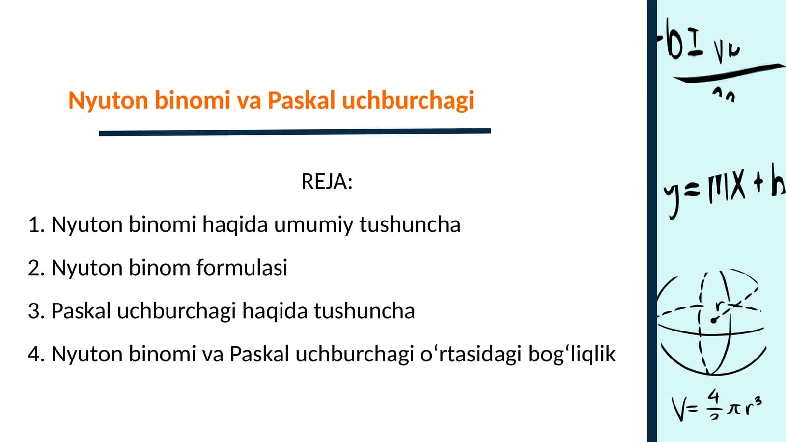 Nyuton binomi va Paskal uchburchagi