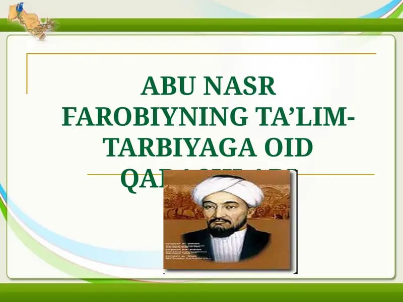 Abu Nasr Farobiyning Ta'lim-Tarbiyaga Oid Qarashlari