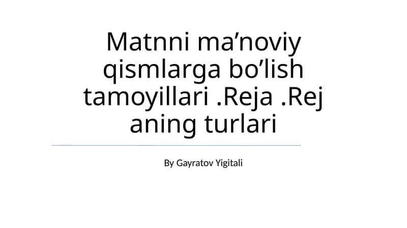 Rejalar Turlari