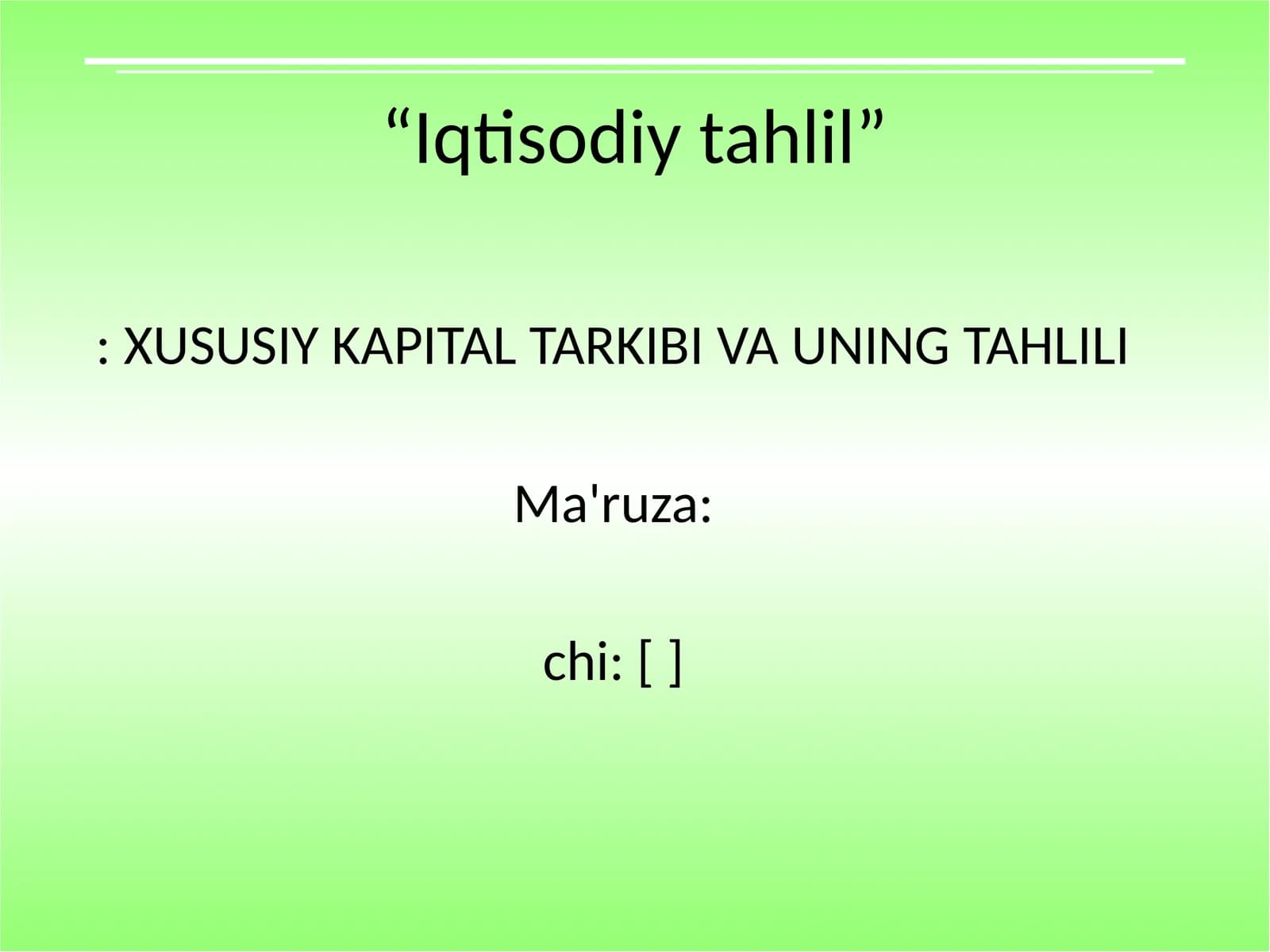XUSUSIY KAPITAL TARKIBI VA UNING TAHLILI