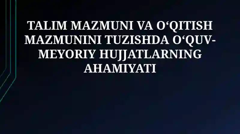O‘quv-meyoriy hujjatlar