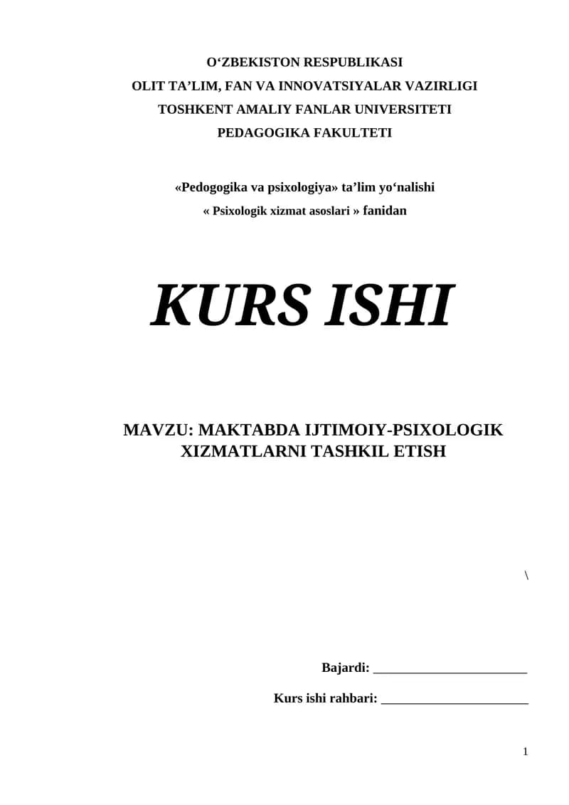 MAKTABDA IJTIMOIY-PSIXOLOGIK XIZMATLARNI TASHKIL ETISH