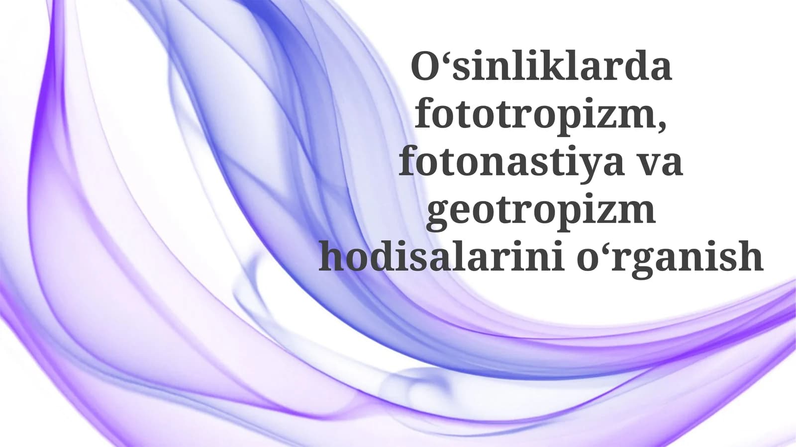 Fototropizm va Fotonastiya