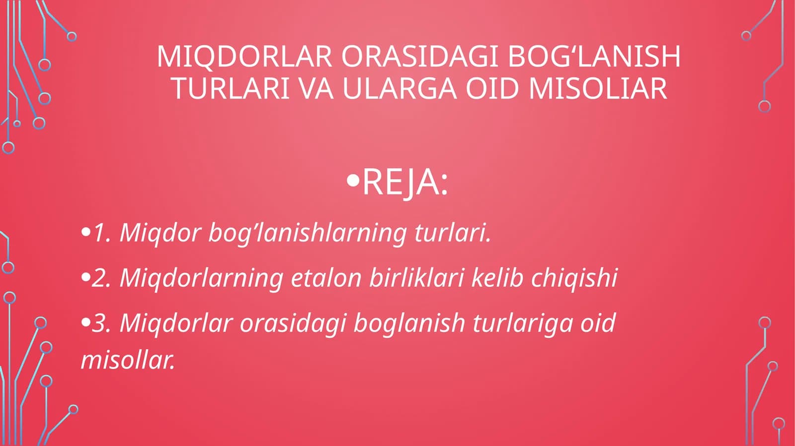 Miqdorlarorasi dagi bog‘lanish turlari va ularga oid misollar