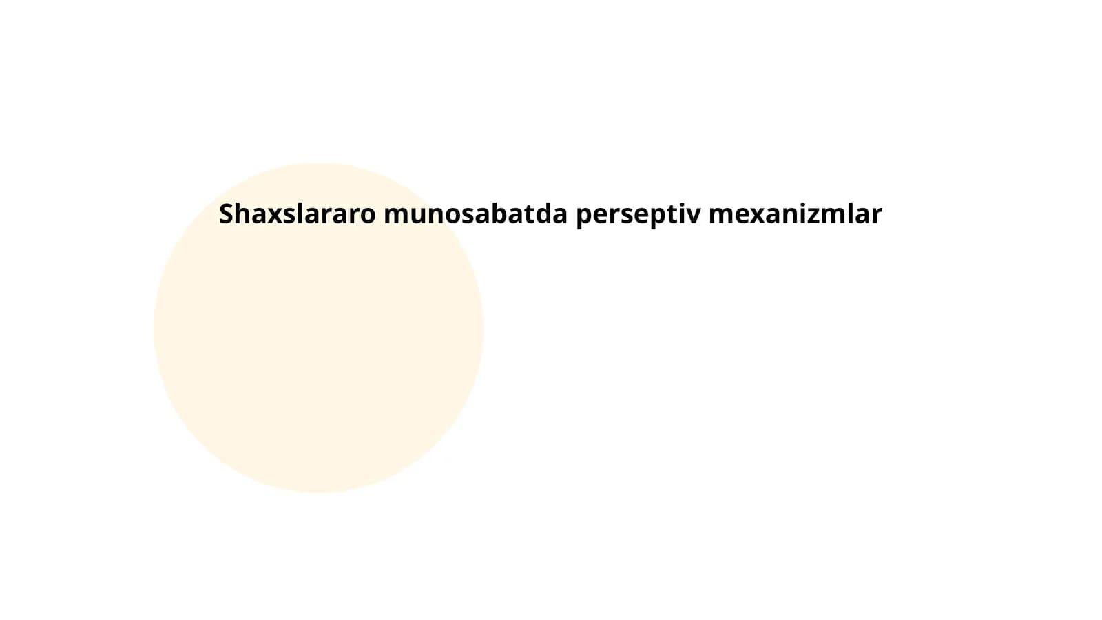 Shaxslararo munosabatda perseptiv mexanizmlar