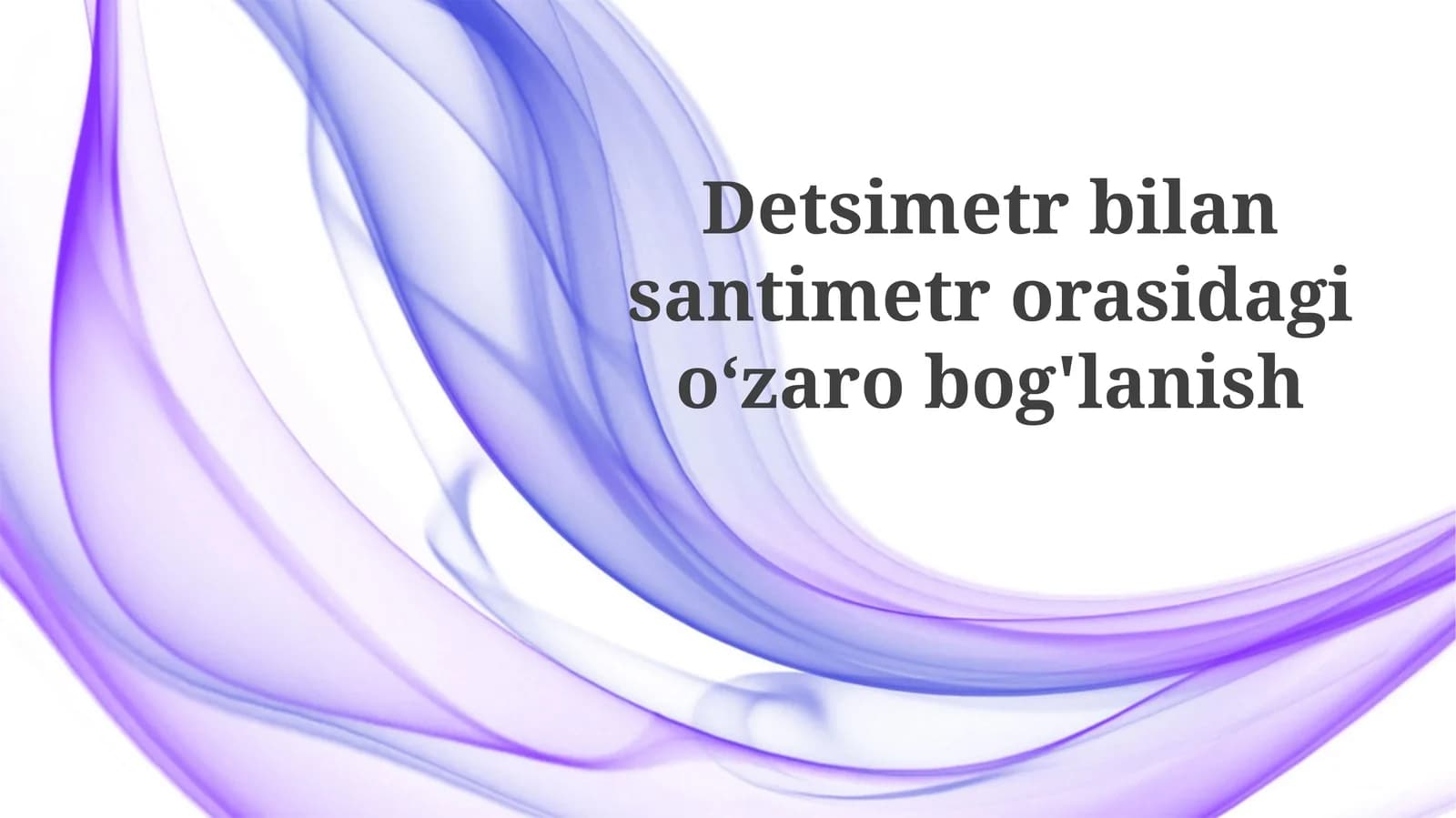 Desimetr va santimetr: Ta'riflar va belgilashlar