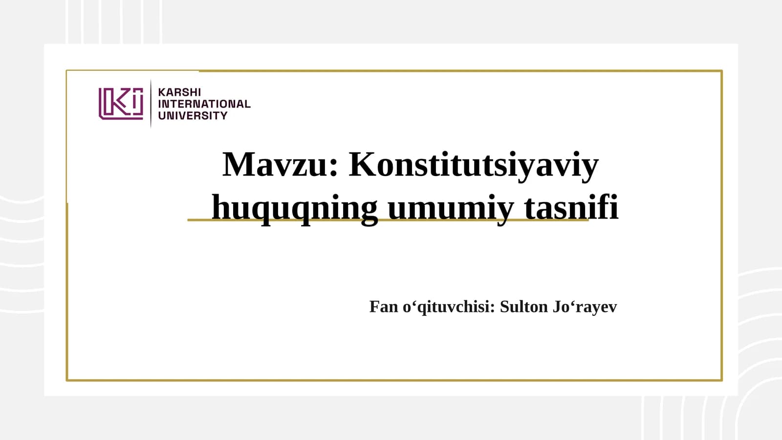 Konstitutsiyaviy huquqning umumiy tasnifi