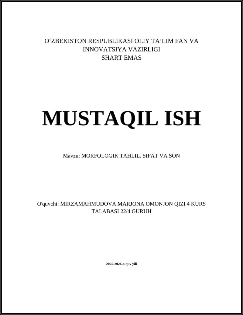 MORFOLOGIK TAHLIL. SIFAT VA SON
