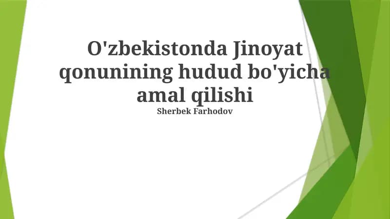 O'zbekistonda Jinoyat qonunining hudud bo'yicha amal qilishi