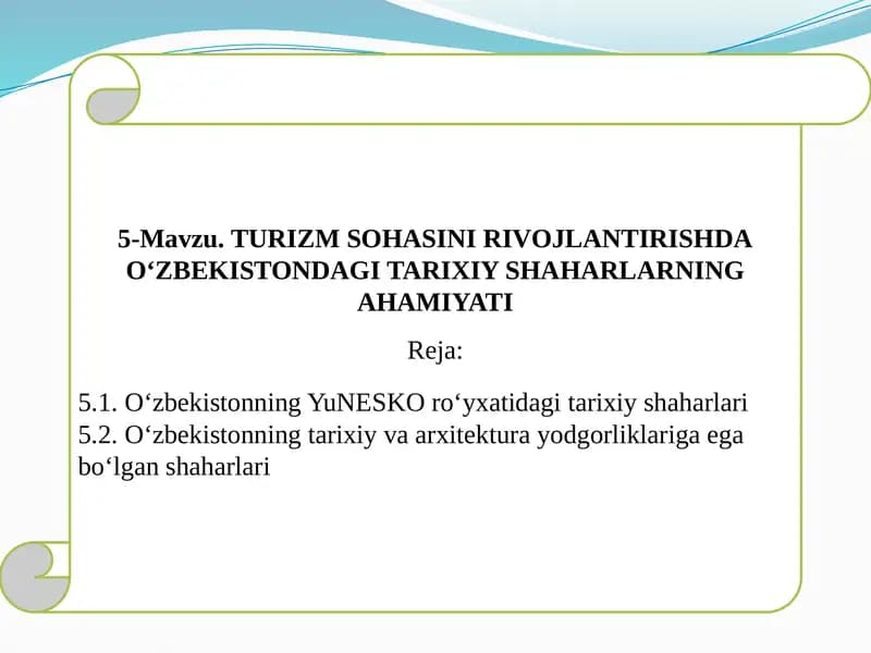 O‘zbekistonning tarixiy va arxitektura yodgorliklariga ega bo‘lgan shaharlari