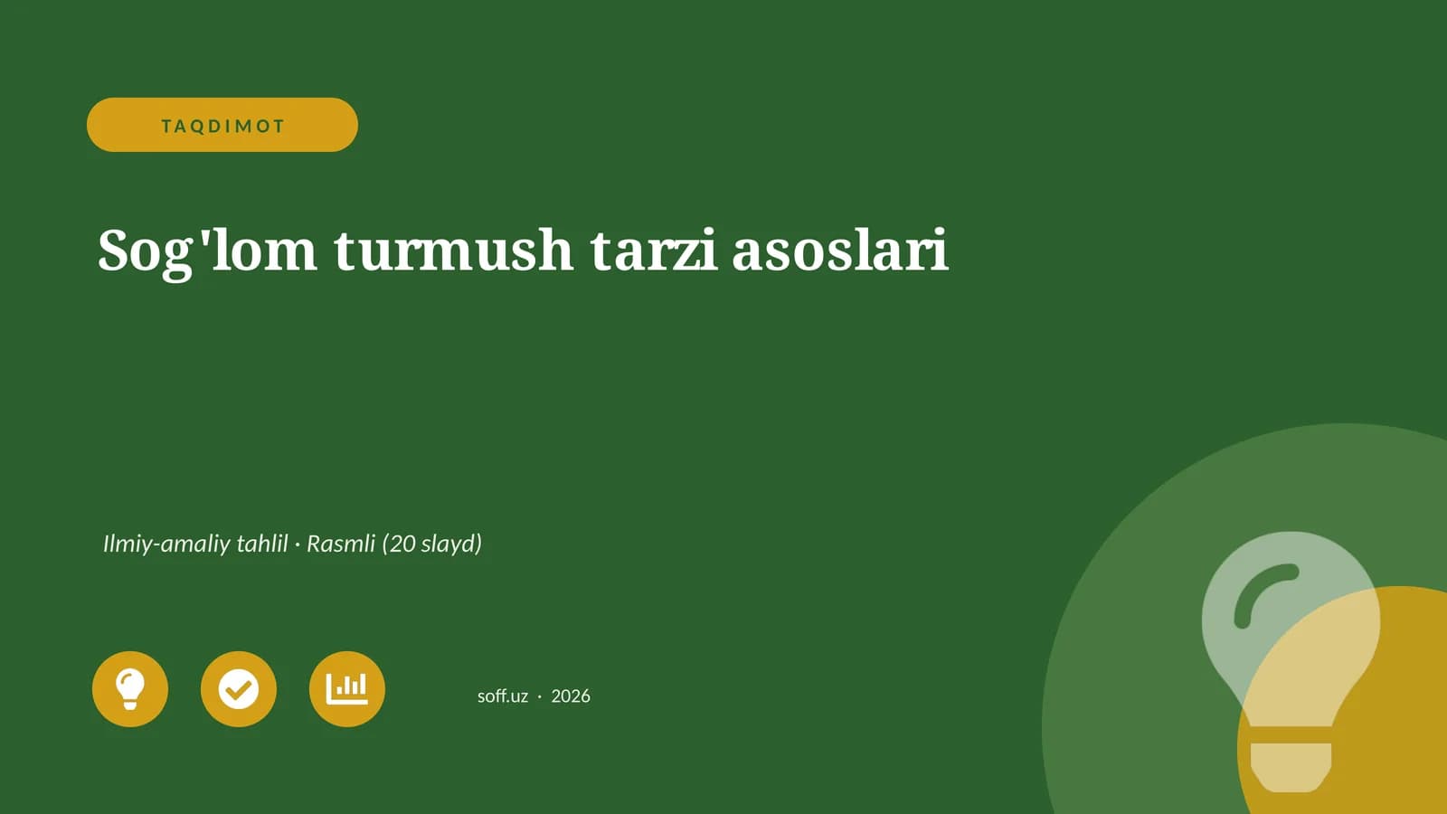 Sog'lom turmush tarzi asoslari