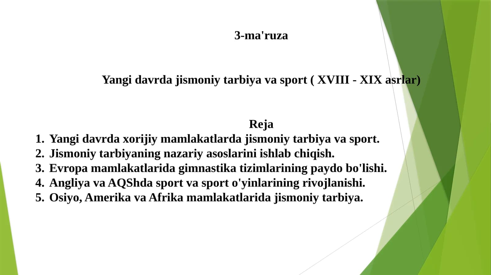 Jismoniy tarbiya va sportning tarixiy rivojlanishi