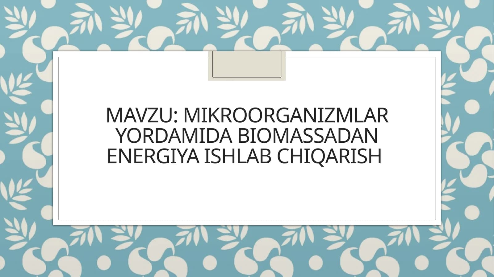 Mikroorganizmlar yordamida biomassadan energiya ishlab chiqarish