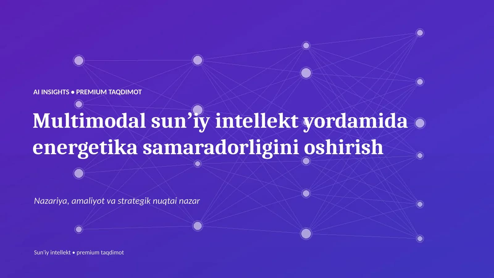 Sun’iy intellekt • premium taqdimot