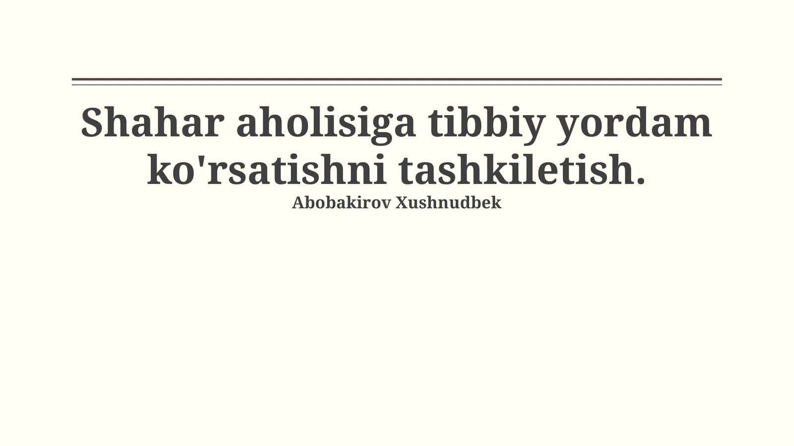 Shaharlarda tibbiy yordamni tashkil etish