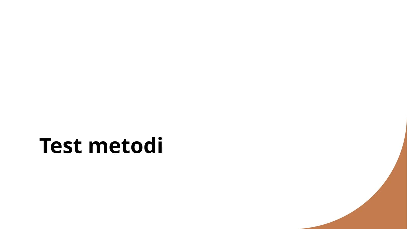 Test metodi