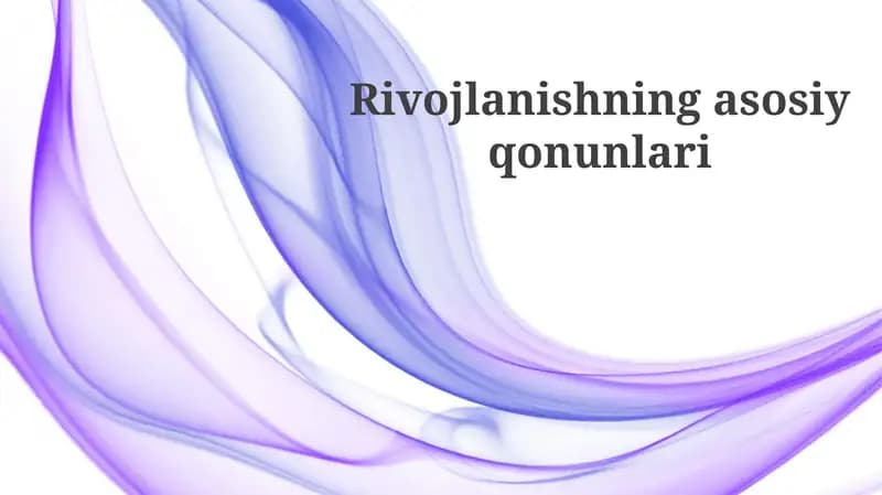 Rivojlanishning asosiy qonunlari