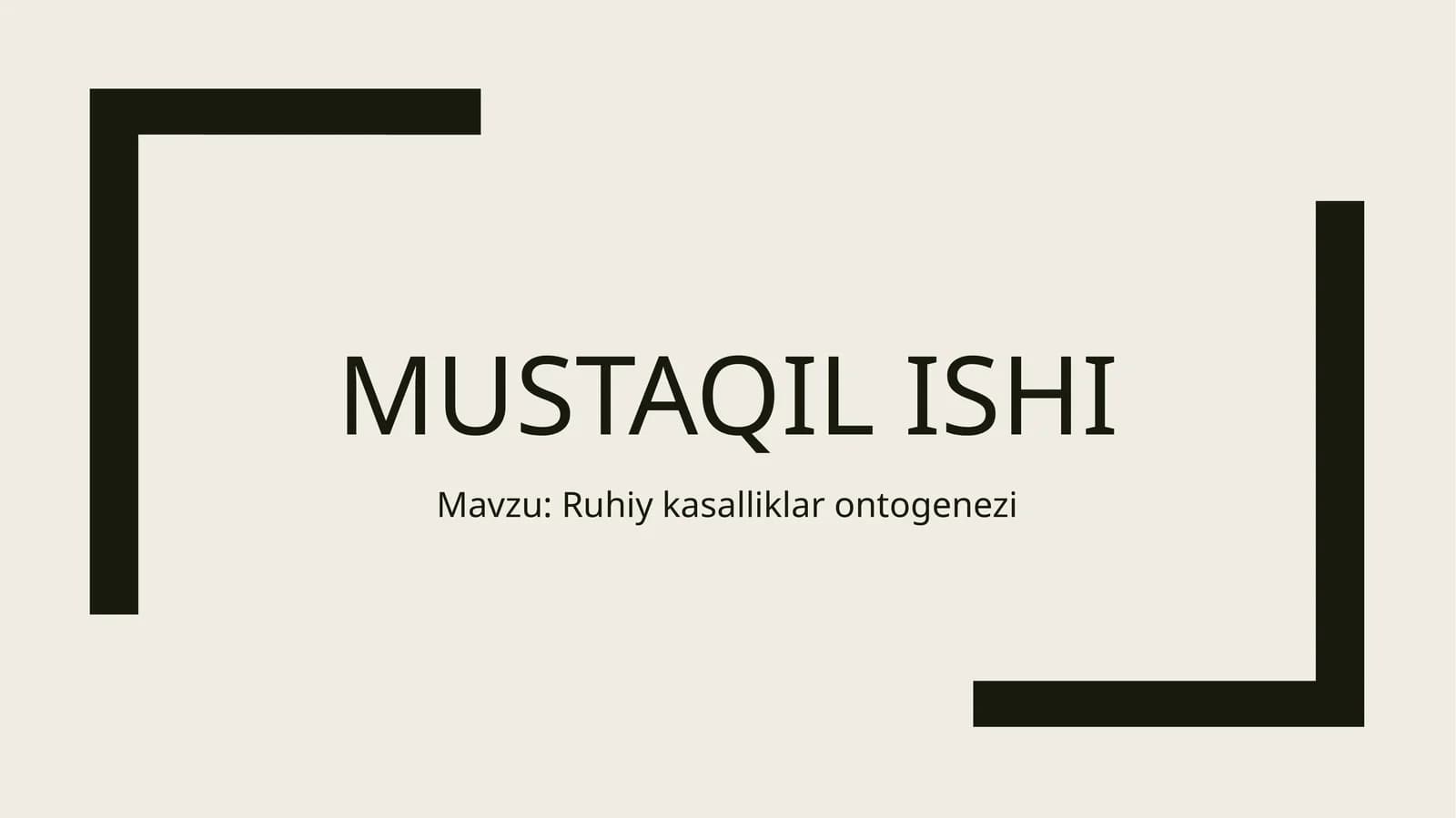 Ruhiy kasalliklar ontogenezi
