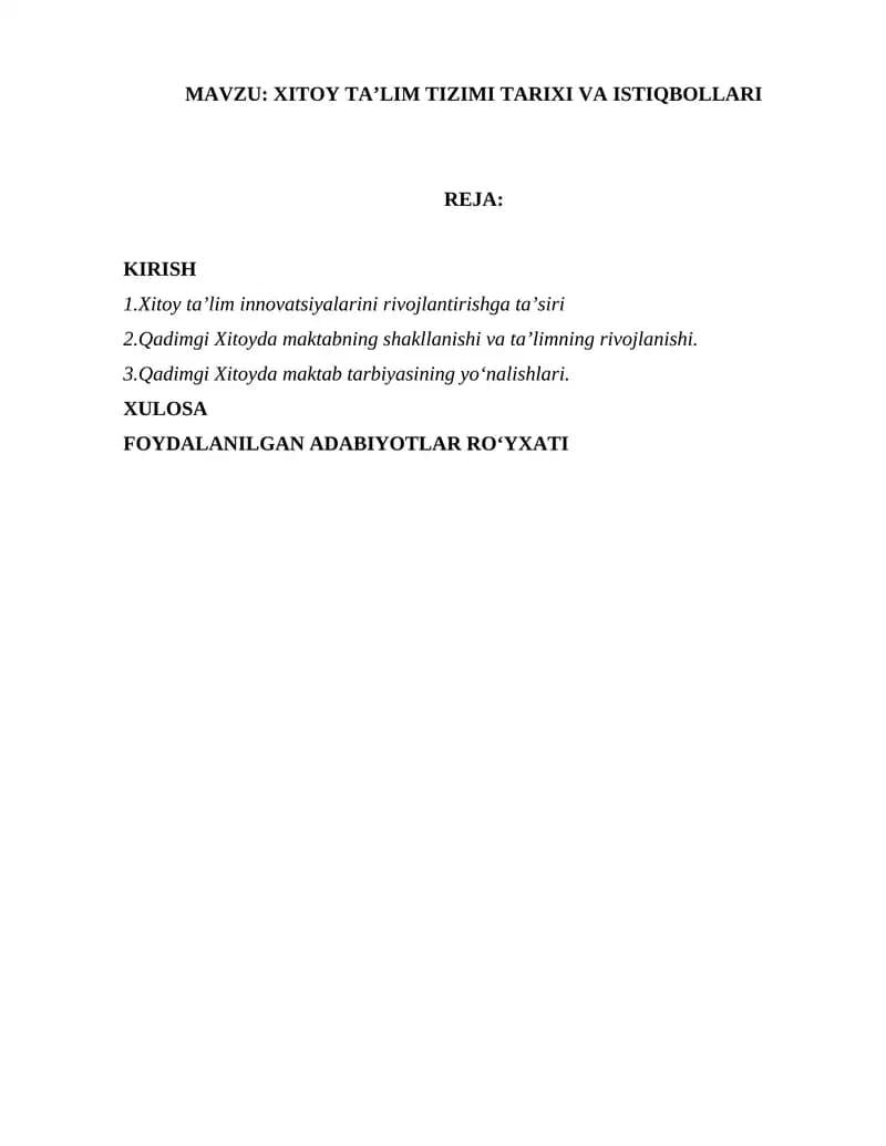 XITOY TA’LIM TIZIMI TARIXI VA ISTIQBOLLARI