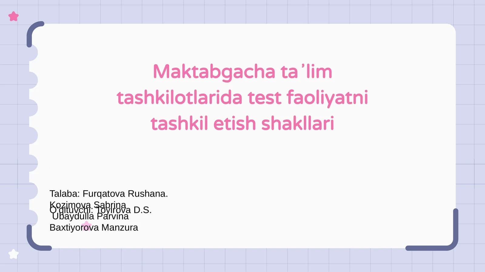 Maktabgacha taʼlim tashkilotlarida test faoliyatni tashkil etish shakllari