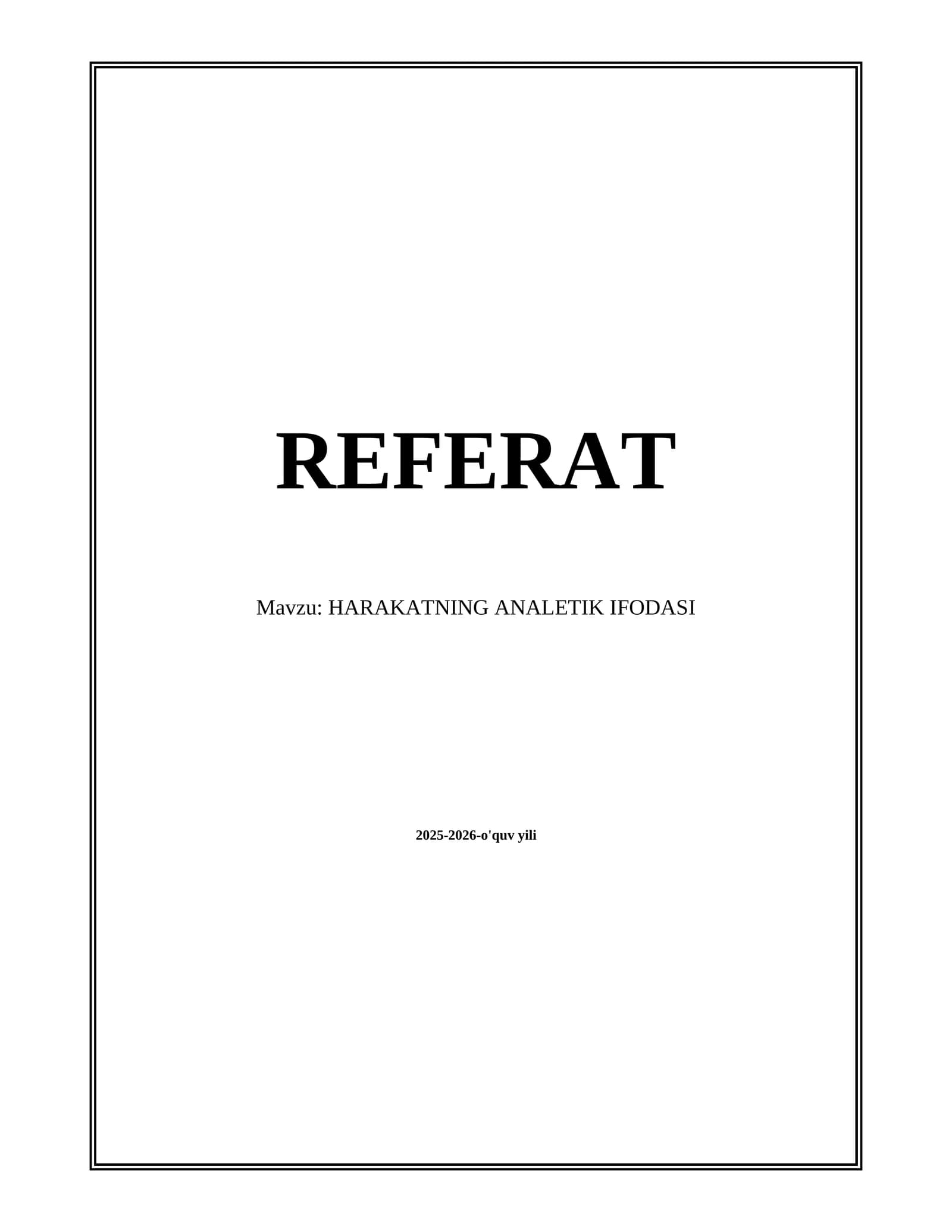 HARAKATNING ANALETIK IFODASI