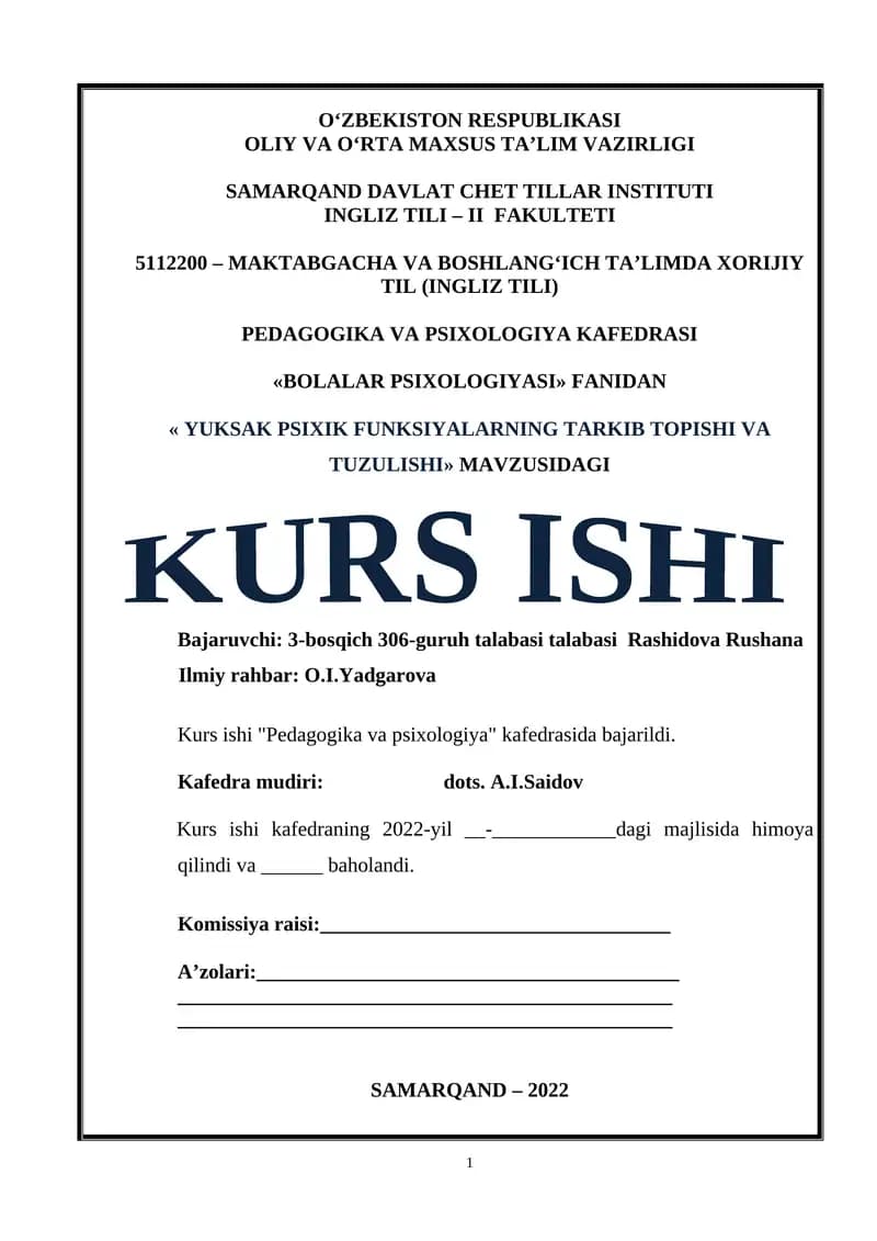YUKSAK PSIXIK FUNKSIYALARNING TARKIB TOPISHI VA TUZULISHI KURS ISHI