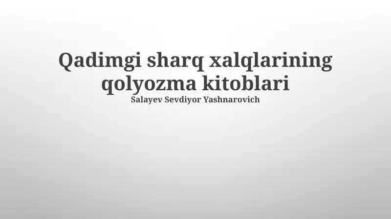 Qadimgi sharq xalqlarining qolyozma kitoblari