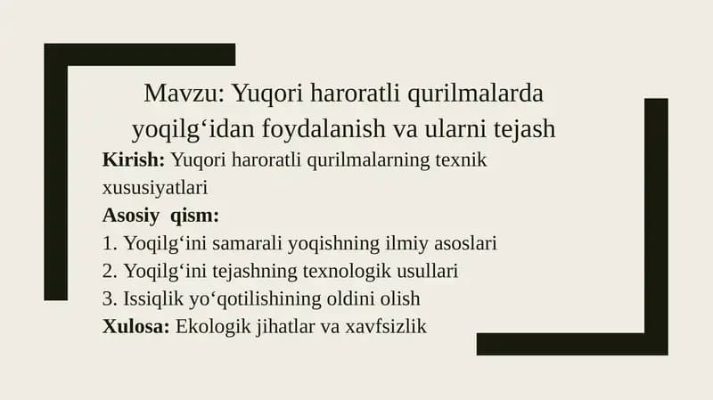 Yuqori haroratli qurilmalarda yoqilgʻidan foydalanish va ularni tejash