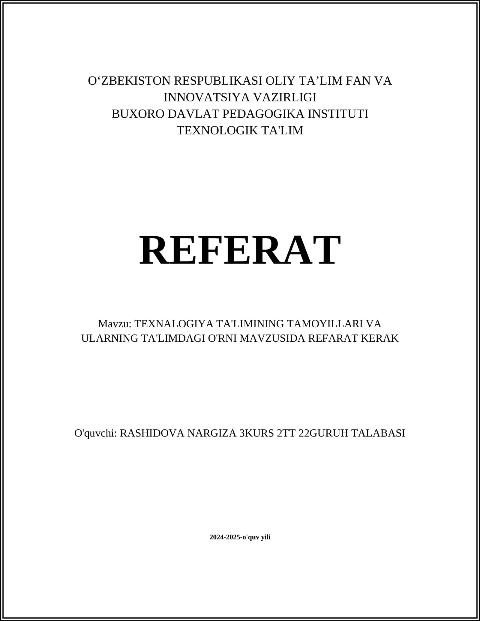 TEXNALOGIYA TA'LIMINING TAMOYILLARI VA ULARNING TA'LIMDAGI O'RNI