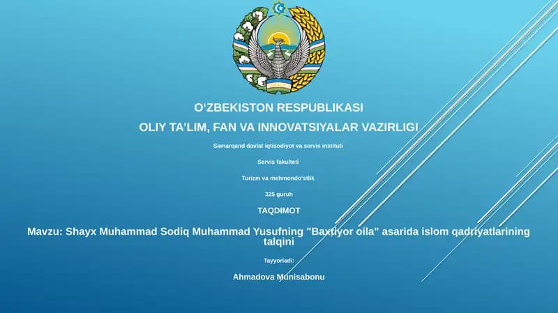 Shayx Muhammad Sodiq Muhammad Yusufning "Baxtiyor oila" asarida islom qadriyatlarining talqini