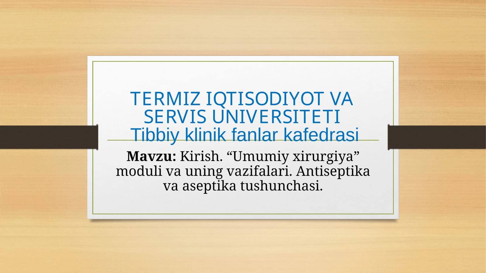 Tibbiy klinik fanlar kafedrasi