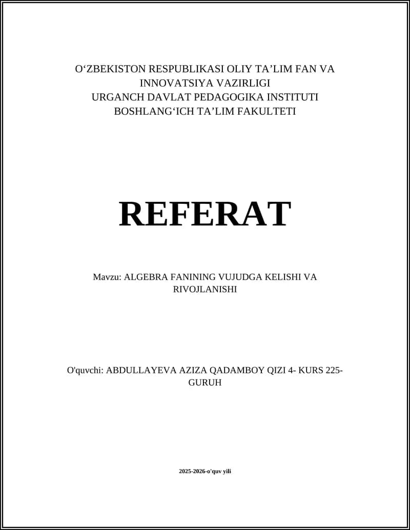 ALGEBRA FANINING VUJUDGA KELISHI VA RIVOJLANISHI