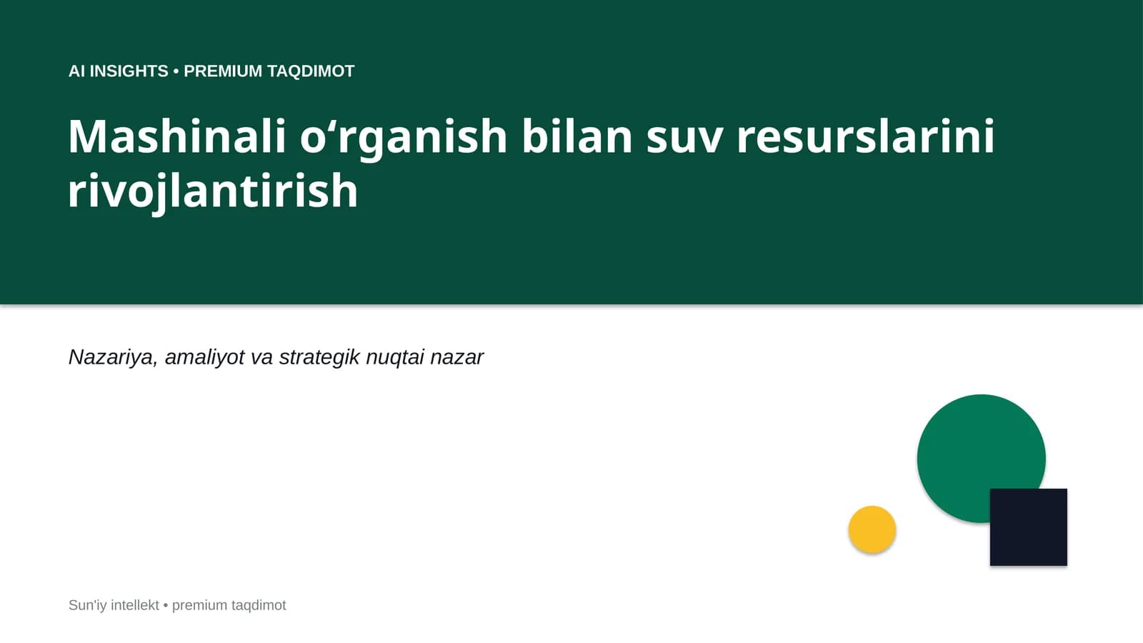 Mashinali oʻrganish bilan suv resurslarini rivojlantirish