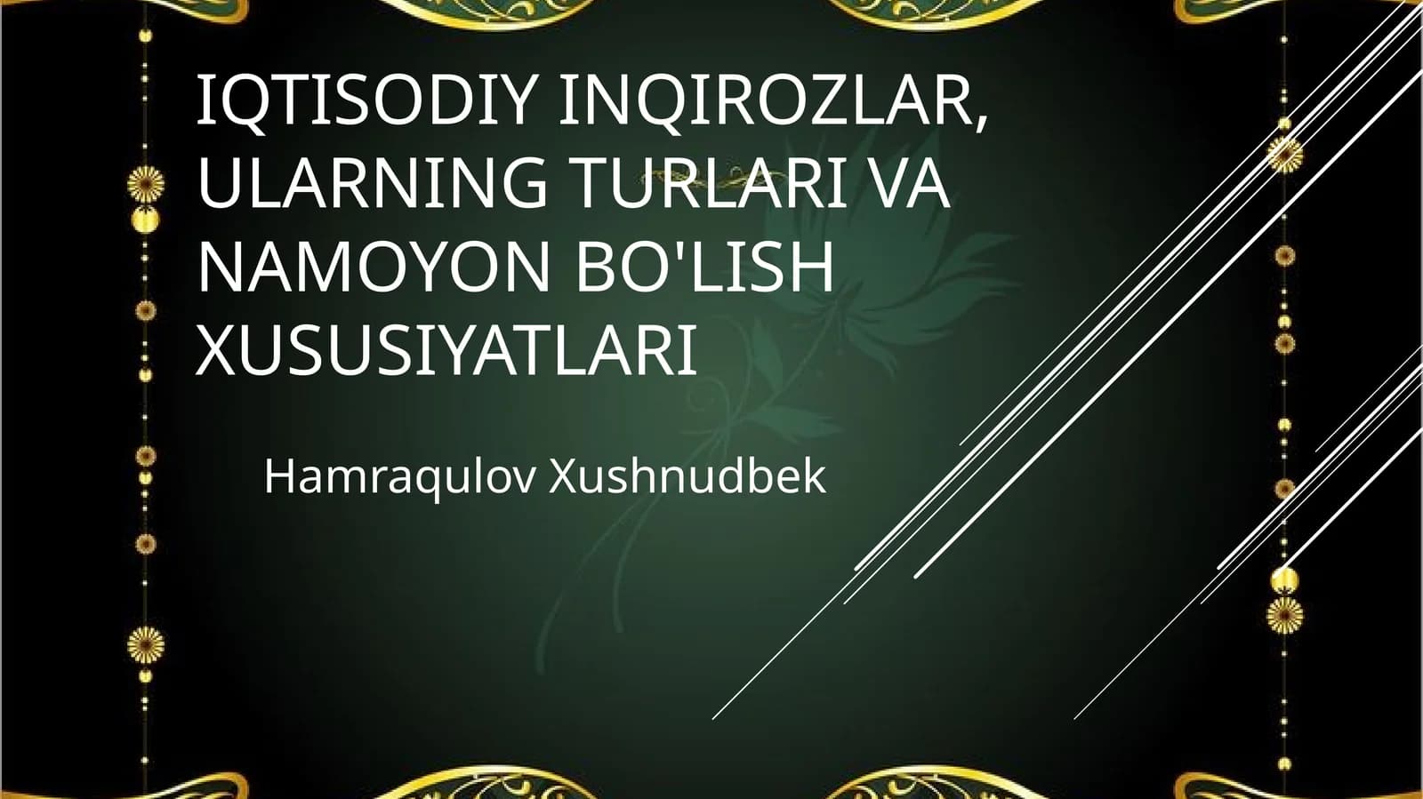Iqtisodiy inqirozlar,ularning turlari va namoyon bo'lish xususiyatlari