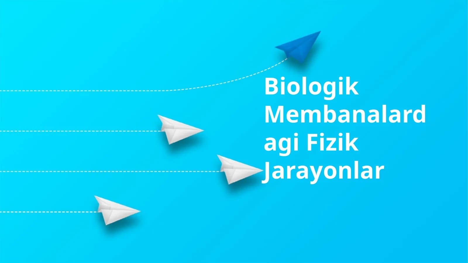 Biologik Membanalardagi Fizik Jarayonlar