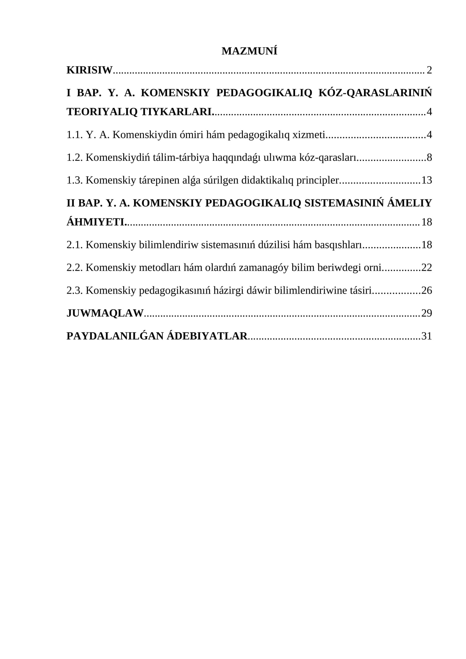 Y. A. KOMENSKIY PEDAGOGIKALIQ KÓZ-QARASLARINIŃ TEORIYALIQ TIYKARLARI