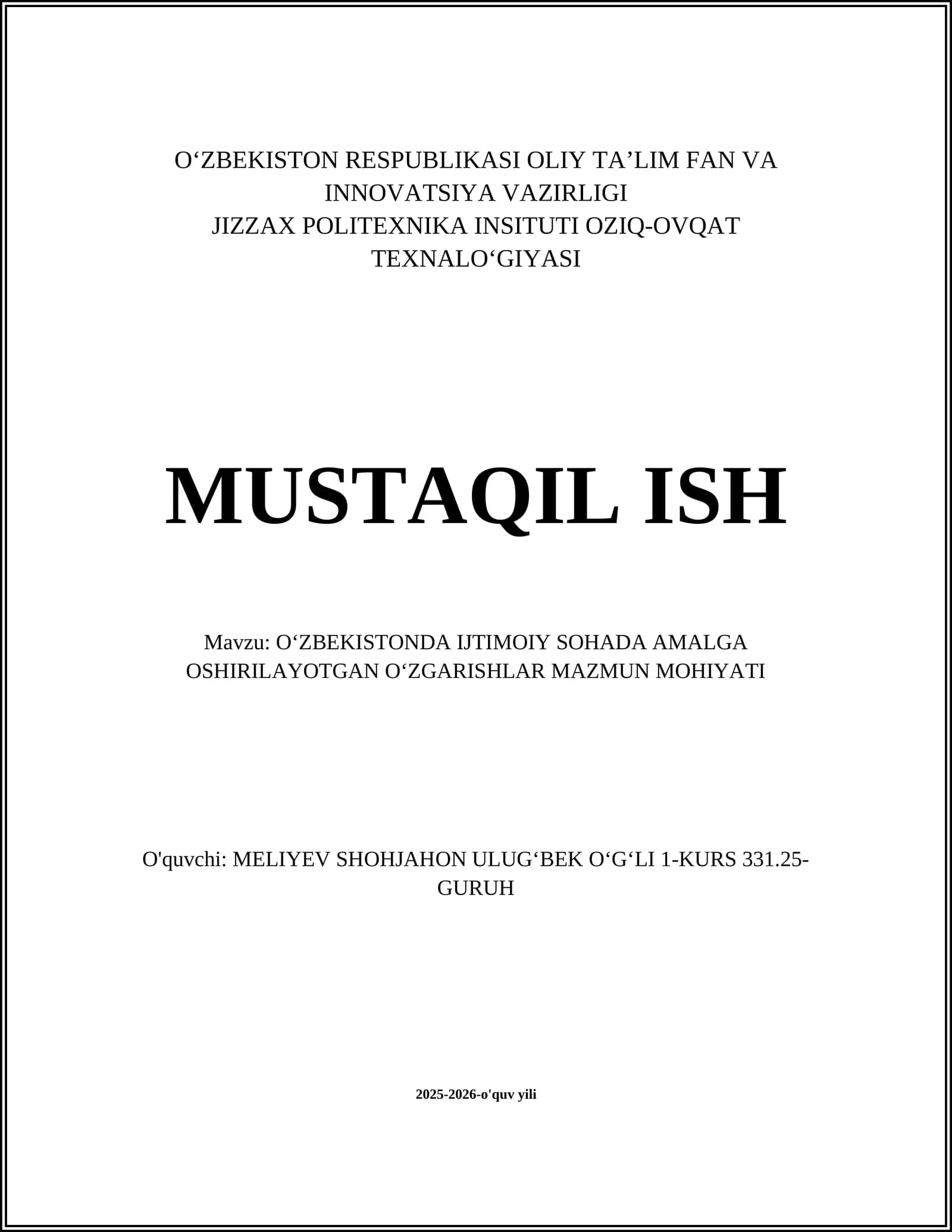 O‘ZBEKISTONDA IJTIMOIY SOHADA AMALGA OSHIRILAYOTGAN O‘ZGARISHLAR MAZMUN MOHIYATI