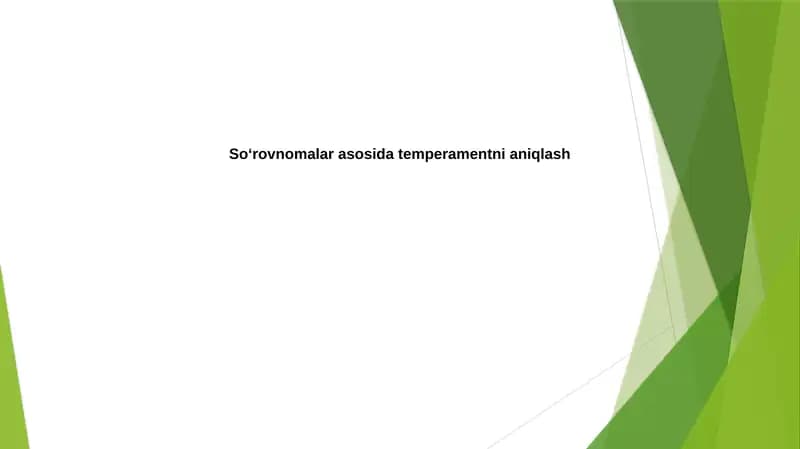 Temperamentni aniqlash bo'yicha so'rovnomalar