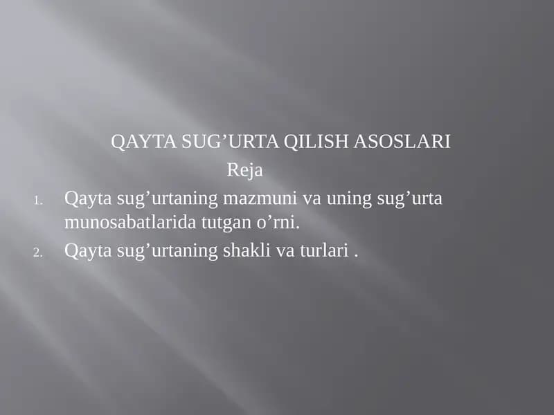 QAYTA SUG’URTA QILISH ASOSLARI