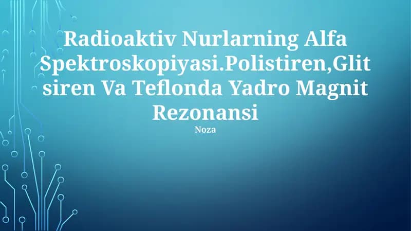 Radioaktiv Nurlarning Alfa Spektroskopiyasi