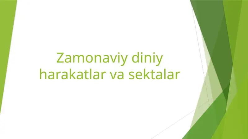 Zamonaviy diniy harakatlar va sektalar