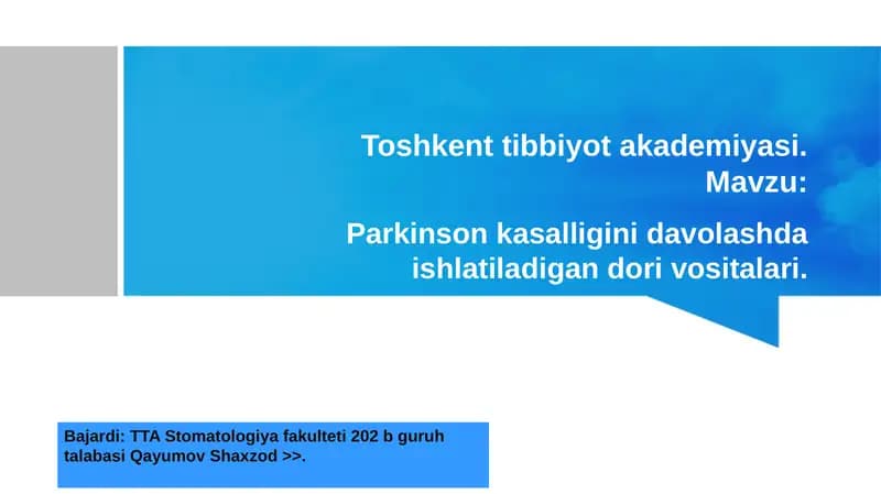 Parkinson kasalligini davolashda ishlatiladigan dori vositalari
